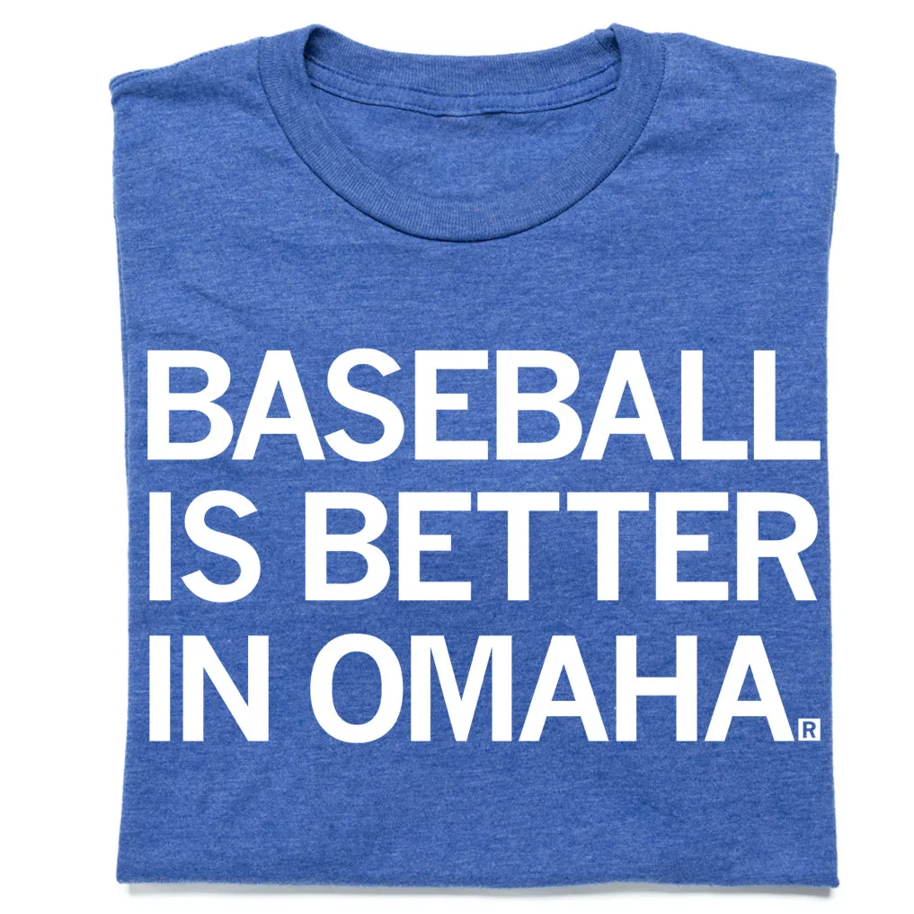 Baseball Is Better In Omaha